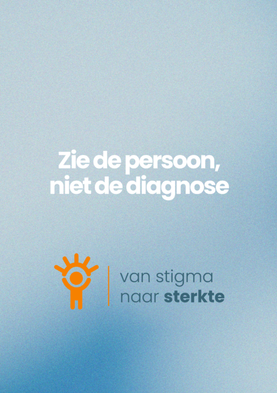 Van Stigma Naar Sterkte